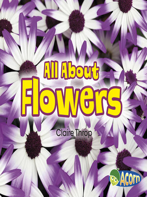 cover image of All About Flowers